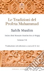 Sahih Muslim. Vol. 7