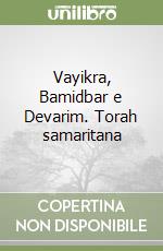 Vayikra, Bamidbar e Devarim. Torah samaritana libro