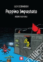 Peppino Impastato. Western a Mafiopoli libro