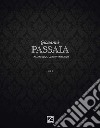 Giovanni Passaia. Italian soul luxury interior. Vol. 1 libro