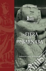 La fiera di San Barnaba libro