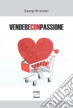 Vendere con passione