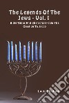 The legends of the Jews. Vol. 1: Bible times and characters from the creation to Jacob libro di Ginzberg Louis Del Tin F. (cur.)