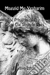 Maggid Me-Yesharim. The preaching angel from the straight ones. Ediz. ebraica e inglese libro di Qaro Yosef ben Efrayim Del Tin F. (cur.)