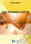 Una strana coppia libro