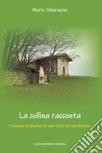 La collina racconta