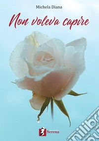 Non voleva capire libro
