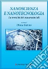 Nanoscienza e nanotecnologia. La tossicità dei nanomateriali libro di Barbato Chiara