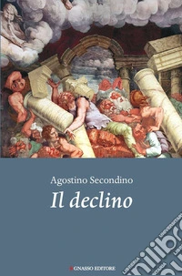 Il declino