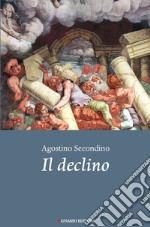 Il declino libro