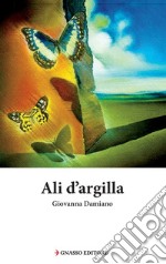 Ali d'argilla libro