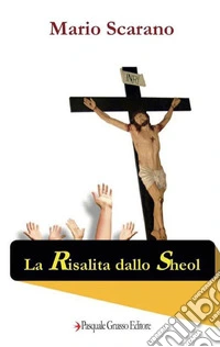 La risalita dallo Sheol libro