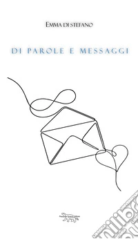 Di parole e messaggi libro