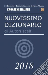 Nuovissimo dizionario di autori scelti libro