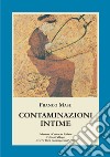 Contaminazioni intime libro di Masu Franco