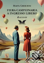 Fiera campionaria a ingresso libero