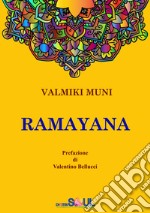 Ramayana. La storia dell'Avatara Sri Rama libro