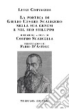 La poetica di Giulio Cesare Scaligero nella sua genesi e nel suo sviluppo libro