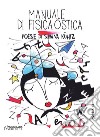 Manuale di fisica ostica libro di Kühtz Silvana