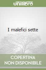 I malefici sette