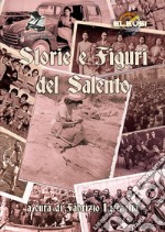 Storie e figuri del Salento libro