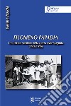 Filomeno Papadia. Un ufficiale salentino nella guerra civile spagnola (1936-1939) libro