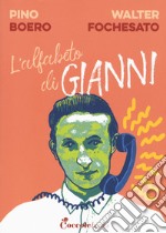 L'alfabeto di Gianni libro