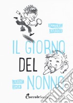 Il giorno del nonno libro