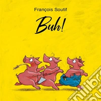 Buh! Ediz. a colori libro