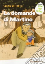 Le domande di Martino libro