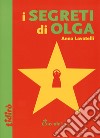 I segreti di Olga libro