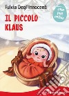 Il piccolo Klaus libro