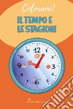 Il tempo e le stagioni libro