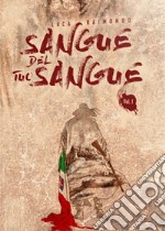 Sangue del tuo sangue libro