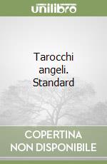 Tarocchi angeli. Standard