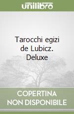 Tarocchi egizi de Lubicz. Deluxe libro