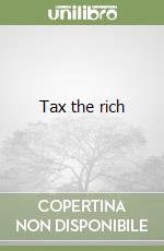 Tax the rich libro