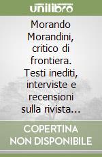 Morando Morandini, critico di frontiera. Testi inediti, interviste e recensioni sulla rivista Left libro