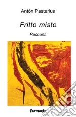 Fritto misto libro