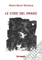 Le code del drago