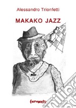 Makako jazz libro