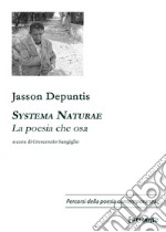 Systema Naturae. La poesia che osa