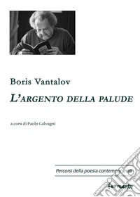 L'argento della palude