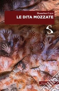 Le dita mozzate libro