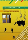 I bukowskiani italiani libro