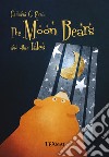 The moon bears and other tales libro