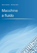 Macchine a fluido libro