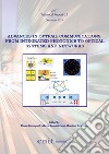 Advances in Optical Communications: from Integrated Photonics to Optical Systems and Networks libro