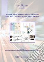 Signal processing and learning for next generation multimedia libro