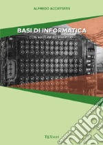 Basi di informatica. Con matlab ed esercizi